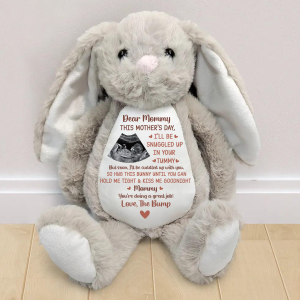 Custom Photo This Mother's Day I'll Be Snuggled Up In Your Tummy - Personalized Soft Toy Bunny