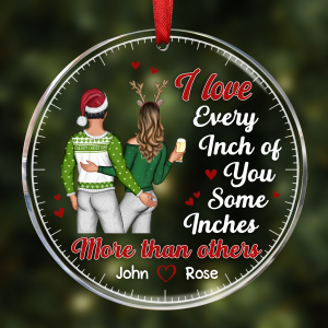 Christmas Couple I Love Every Inch Of You - Personalized Circle Ornament