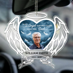 Custom Photo I Have An Angel Watching Over Me - Personalized Acrylic Car Hanger