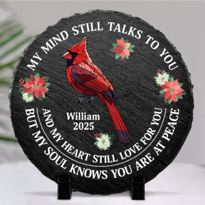 Memorial My Mind Still Talks To You - Personalized Circle Memorial Garden Stone