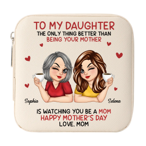 To My Daughter From Mom Happy Mother's Day Personalized Jewelry Box, Mother's Day Gift For Daughter