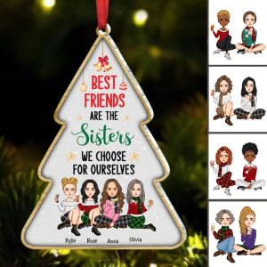 Besties - Best Friends Are The Sisters We Choose For Ourselves - Personalized Acrylic Ornament - Makezbright Gifts