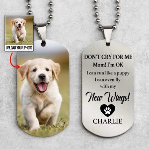 Dog Lovers - Don't Cry For Me - Personalized Photo Dog Tag Necklace - Makezbright Gifts