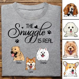 Dog Lovers - The Snuggle Is Real - Personalized Unisex T - Shirt - Makezbright Gifts
