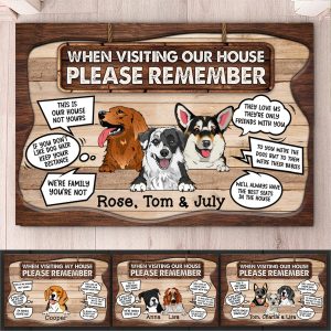 Dog Lovers - When Visiting Our House Please Remember - Personalized Doormat - Makezbright Gifts
