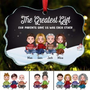 Family - The Greatest Gift Our Parents Gave Us Was Each Other - Personalized Christmas Ornament (II) - Makezbright Gifts