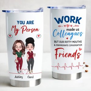 Personalized Nurse You Are My Person Tumbler - 20oz Stainless Steel - Makezbright Gifts