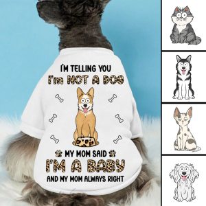 Pet Lovers - I'm Telling You I'm Not A Dog - Personalized Pet Shirt - Makezbright Gifts